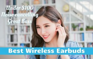 Best Budget Wireless Earbuds by Soundcore